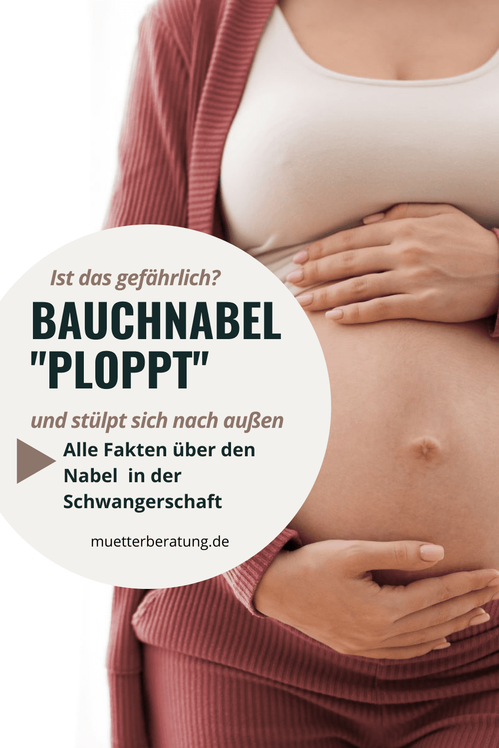 Wann Wölbt Sich Der Bauchnabel In Der Schwangerschaft Nach Außen Bauchnabel in der Schwangerschaft "ploppt", ist das gefährlich?